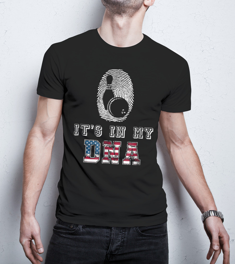 It's In My DNA Bowling Fingerprint American Flag Bowling Novelty And Accessories98 T-Shirt
