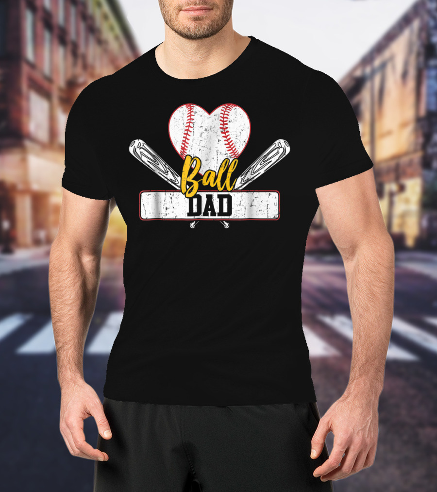 Ball Dad Heart Baseball Bat T-Shirt