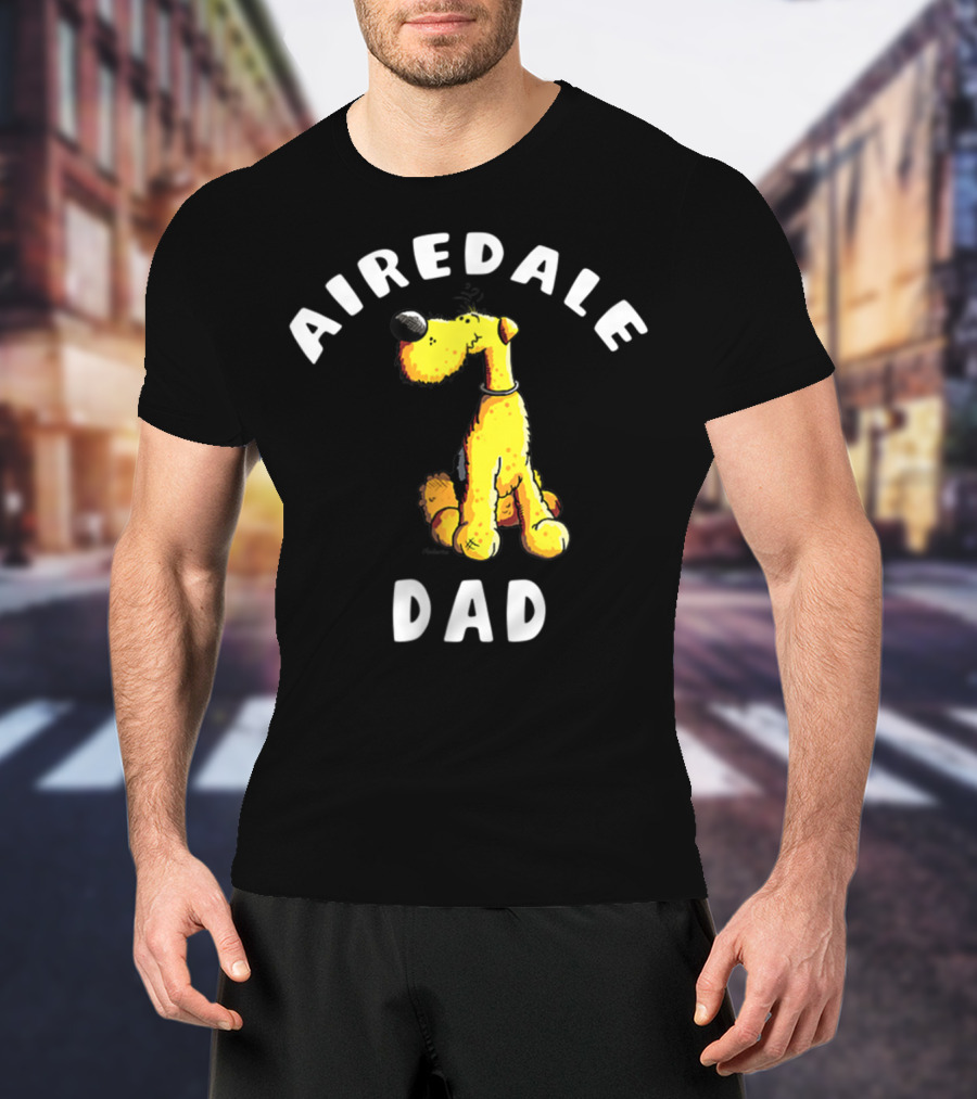 Airedale Terrier Dad T-Shirt