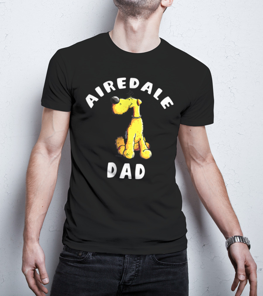 Airedale Terrier Dad T-Shirt
