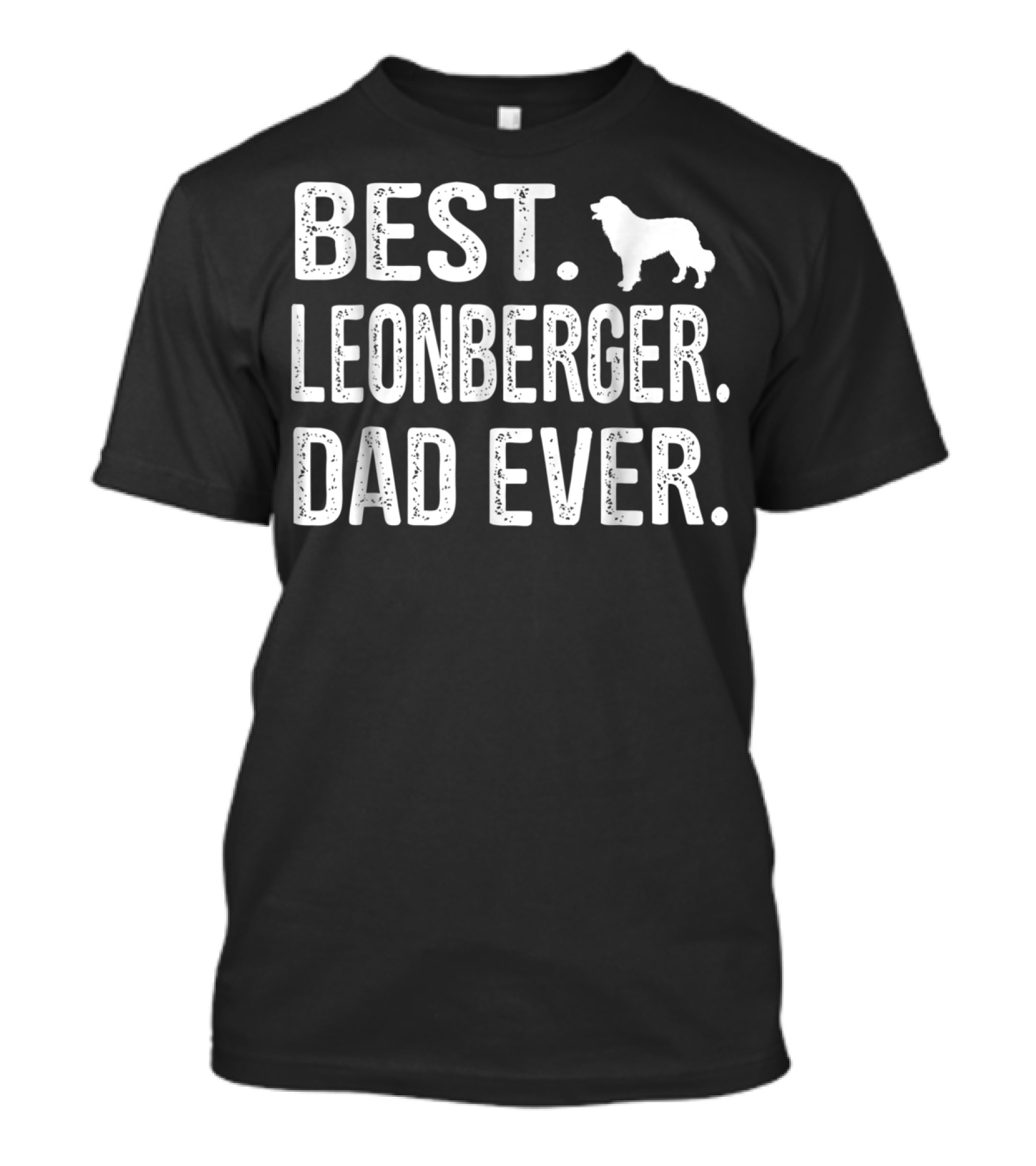 Best. Leonberger Dad Ever T-Shirt