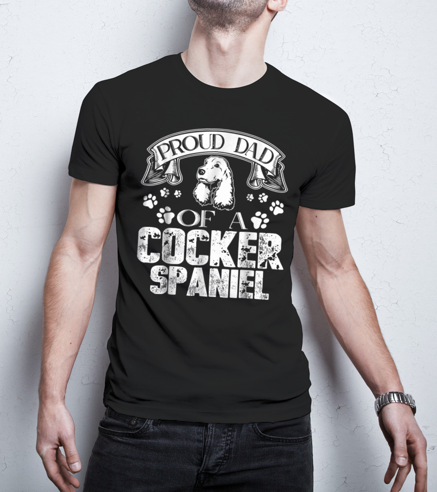 Proud Dad Of A Cocker Spaniel T-Shirt