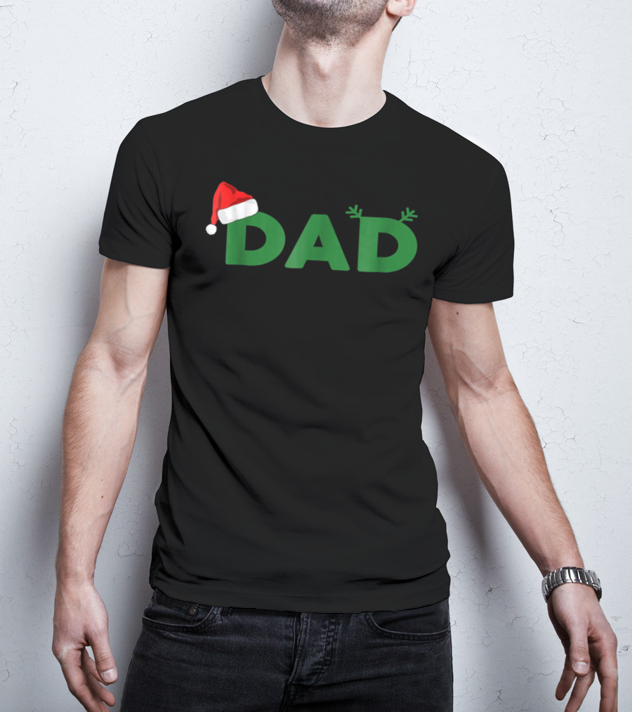 Dad Christmas Family Matching Santa Hat Reindeer Antlers T-Shirt