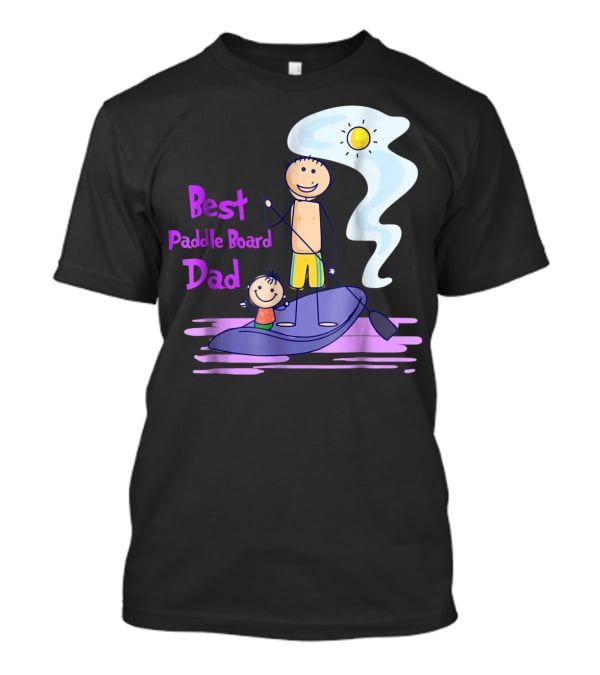 Best Paddle Board Dad Fun Stick Figure T-Shirt