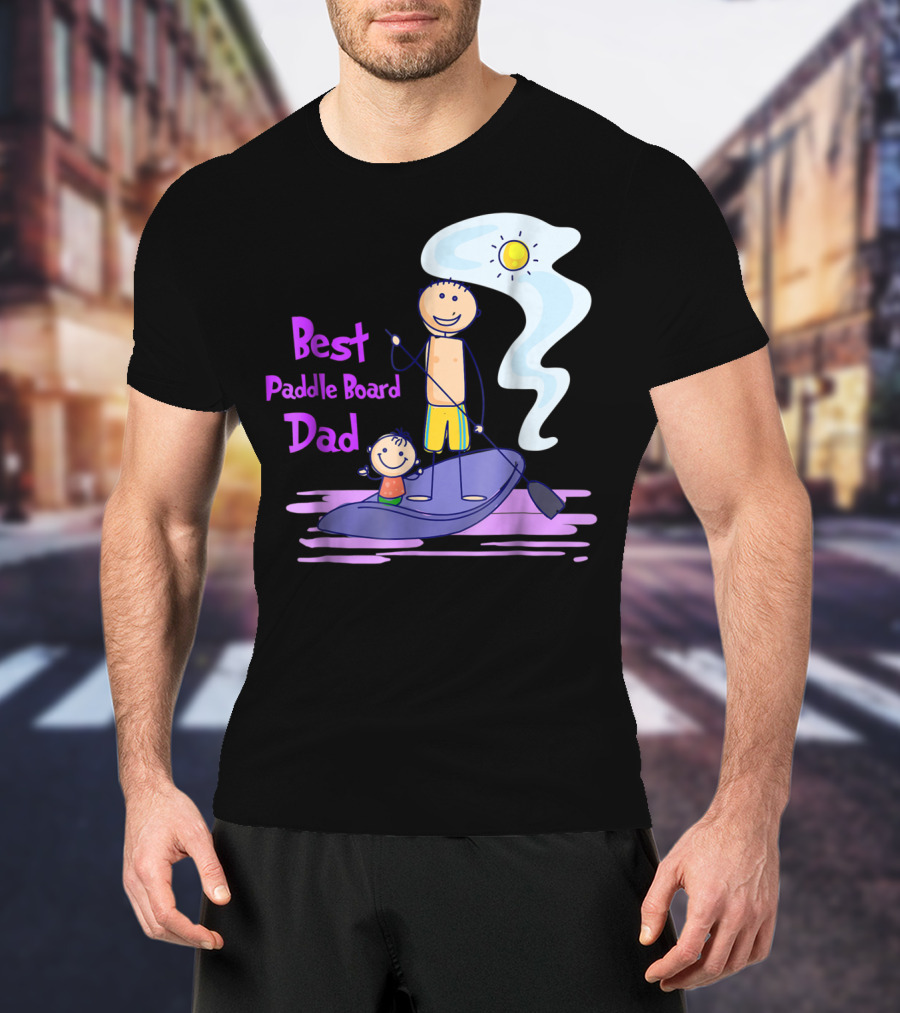 Best Paddle Board Dad Fun Stick Figure T-Shirt