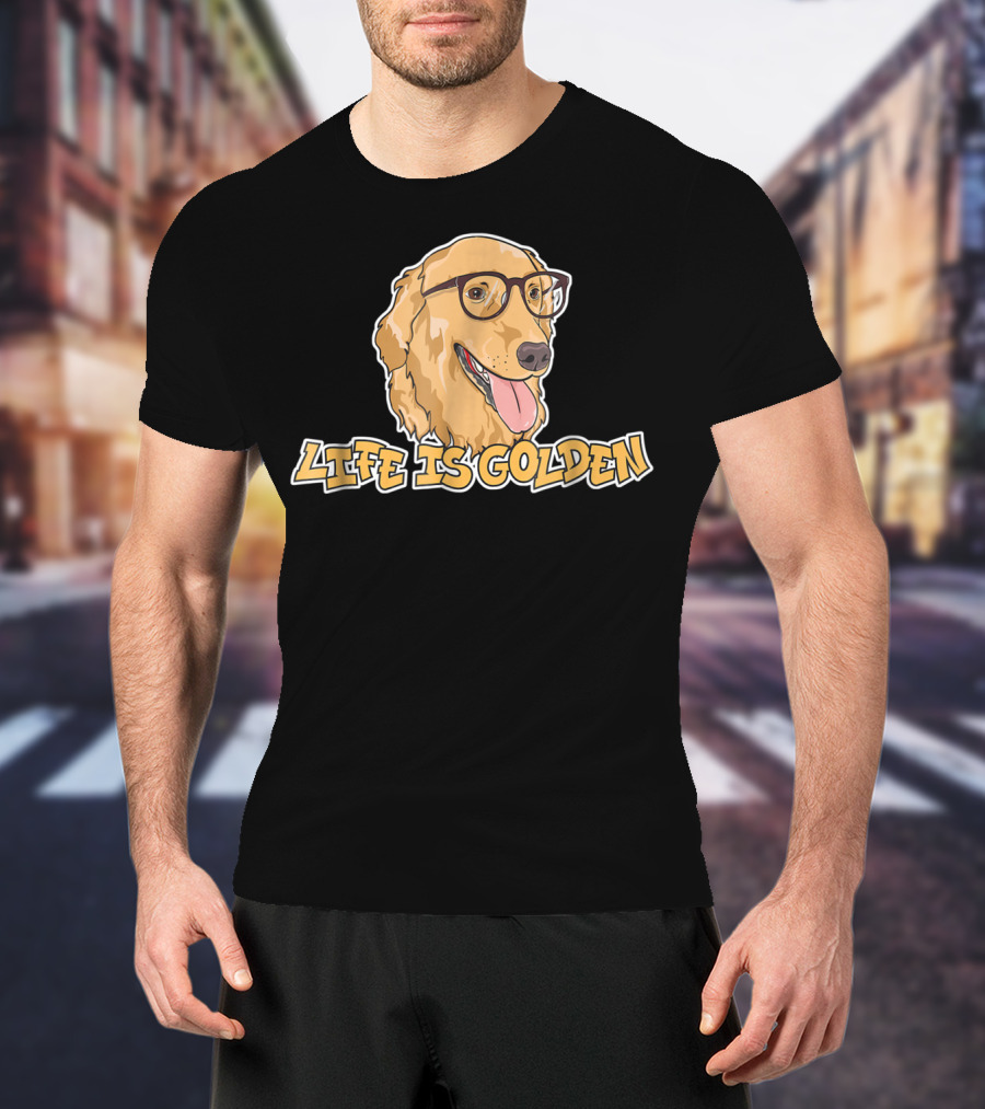 Life Is Golden Retriever Glasses T-Shirt