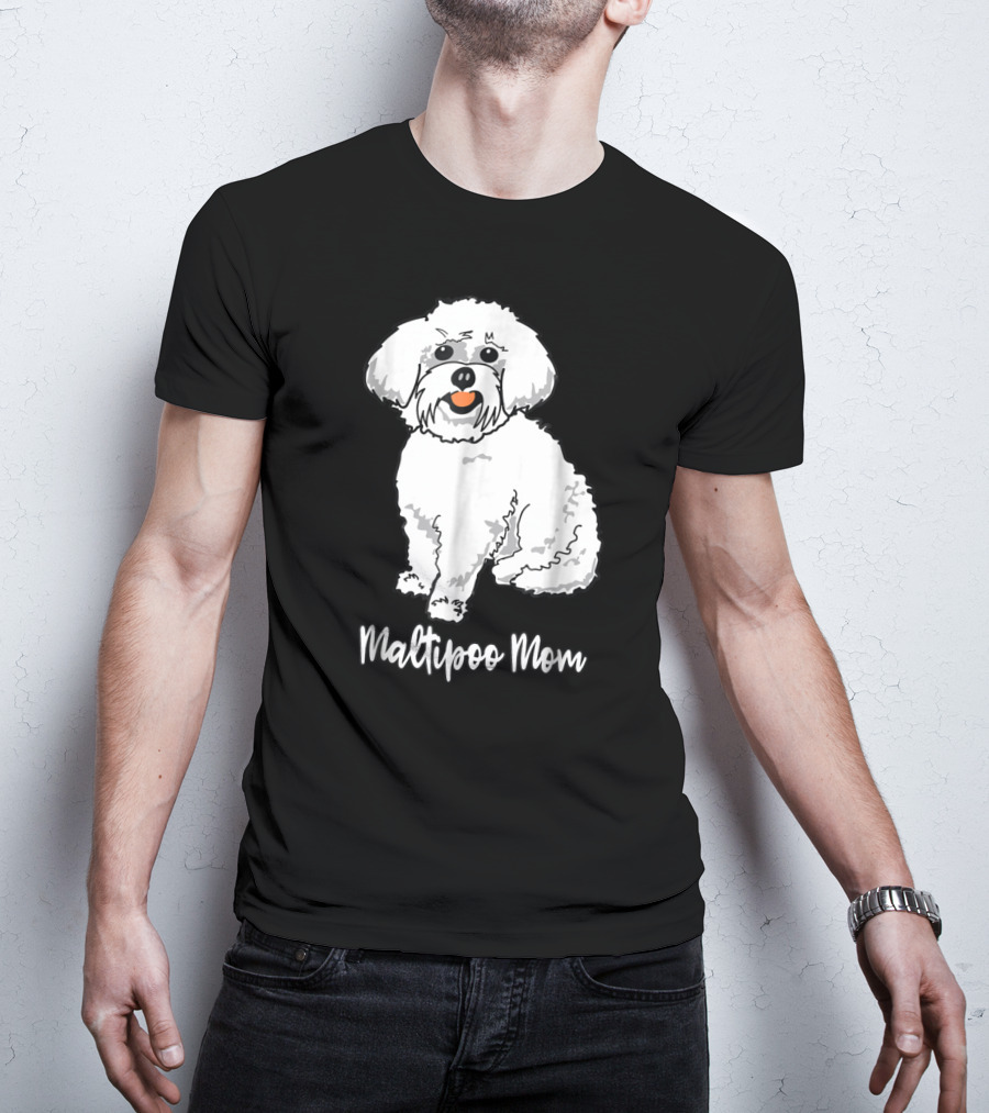 Maltipoo Mom Women Dog Lover Dog Mom16 Maltipoo Mom T-Shirt