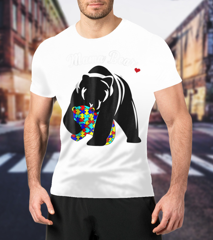 Mama Bear Autism Awareness Love Support Mom Puzzle Heart T-Shirt