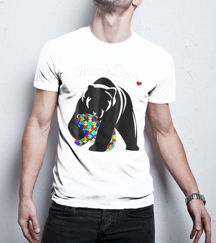 Mama Bear Autism Awareness Love Support Mom Puzzle Heart T-Shirt