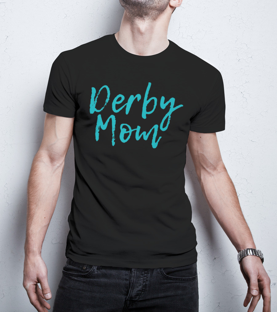Derby Mom Mens Roller Derby Funny T-Shirt