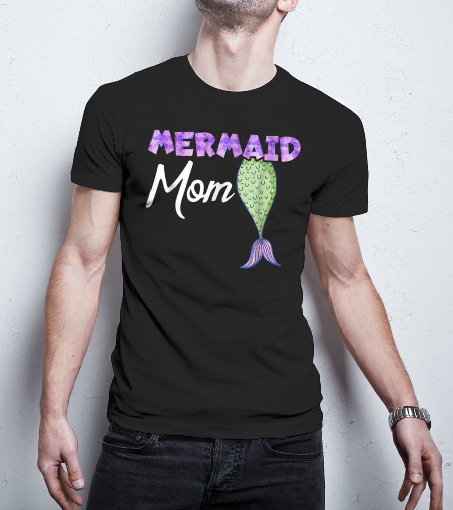 Mermaid Mom Birthday Party Mommy Wife33 T-Shirt