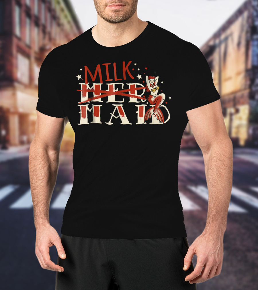 Milk Maid Mermaid Curvy Moms Milk Magic T-Shirt