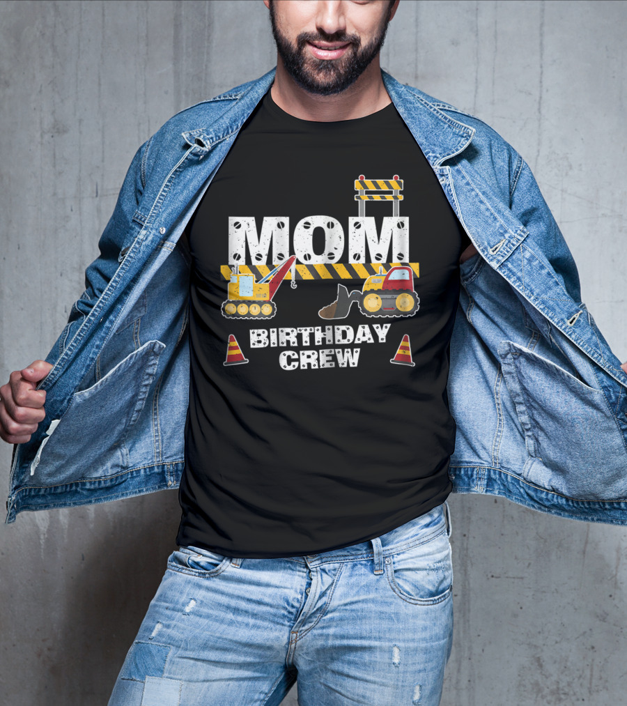 Mom Construction Theme Birthday Crew Party T-Shirt