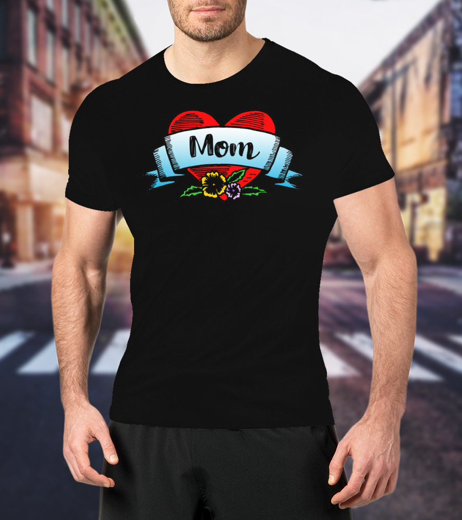 Mom Heart Floral Banner T-Shirt