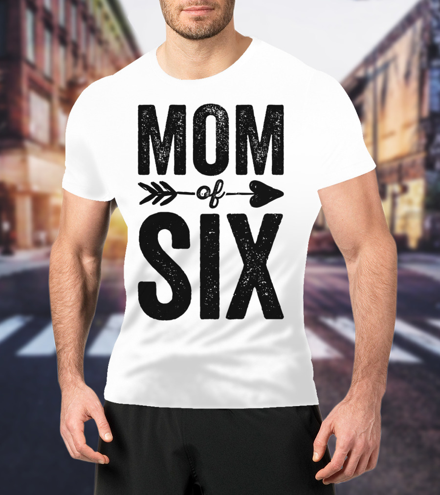 Mom Of Six Arrow Typography T-Shirt
