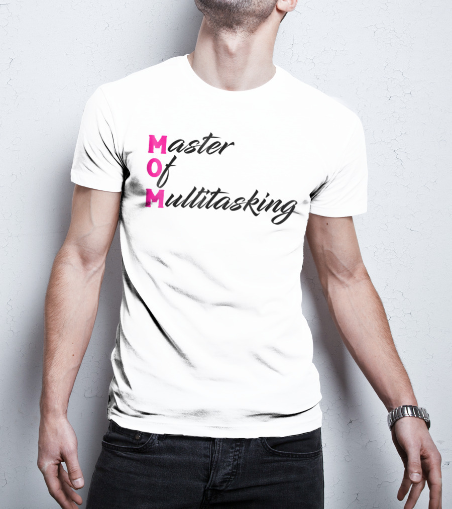 Master Of Multitasking Mom Funny Abbreviation Novelty DD63 T-Shirt