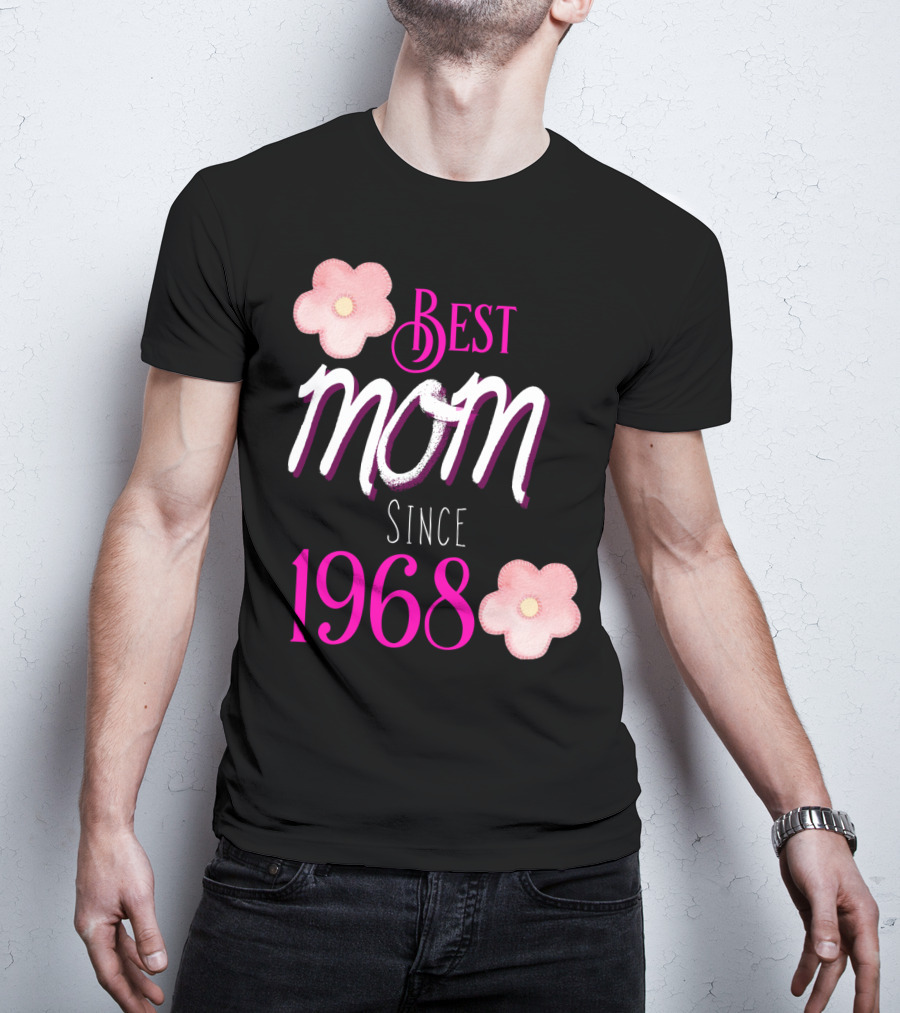 Best Mom Since 1968 Momiversary Flowers Mother's Day T-Shirt