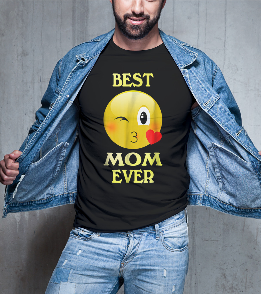 Best Mom Ever Emoji Winking Kiss Mother's Day T-Shirt