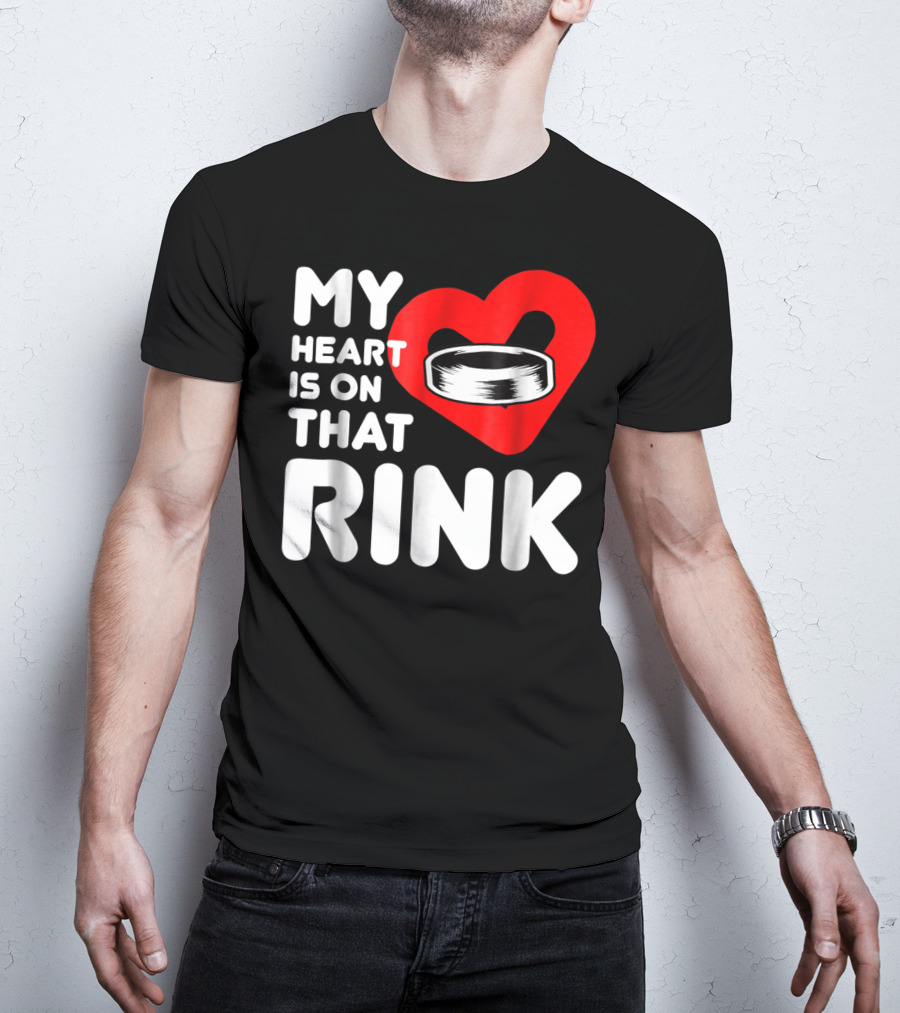 My Heart Is On That Rink Hockey Wife League T-Shirt