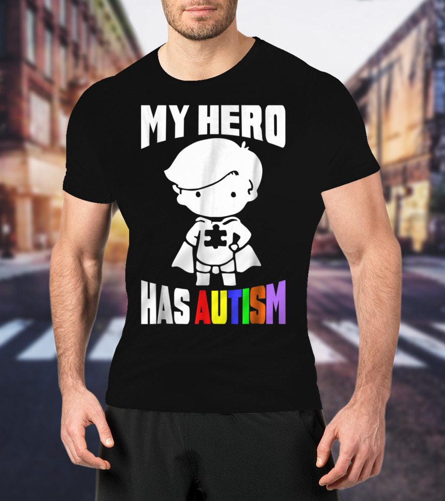 My Hero Has Autism Mom From Son56 Puzzle Cape Hero T-Shirt