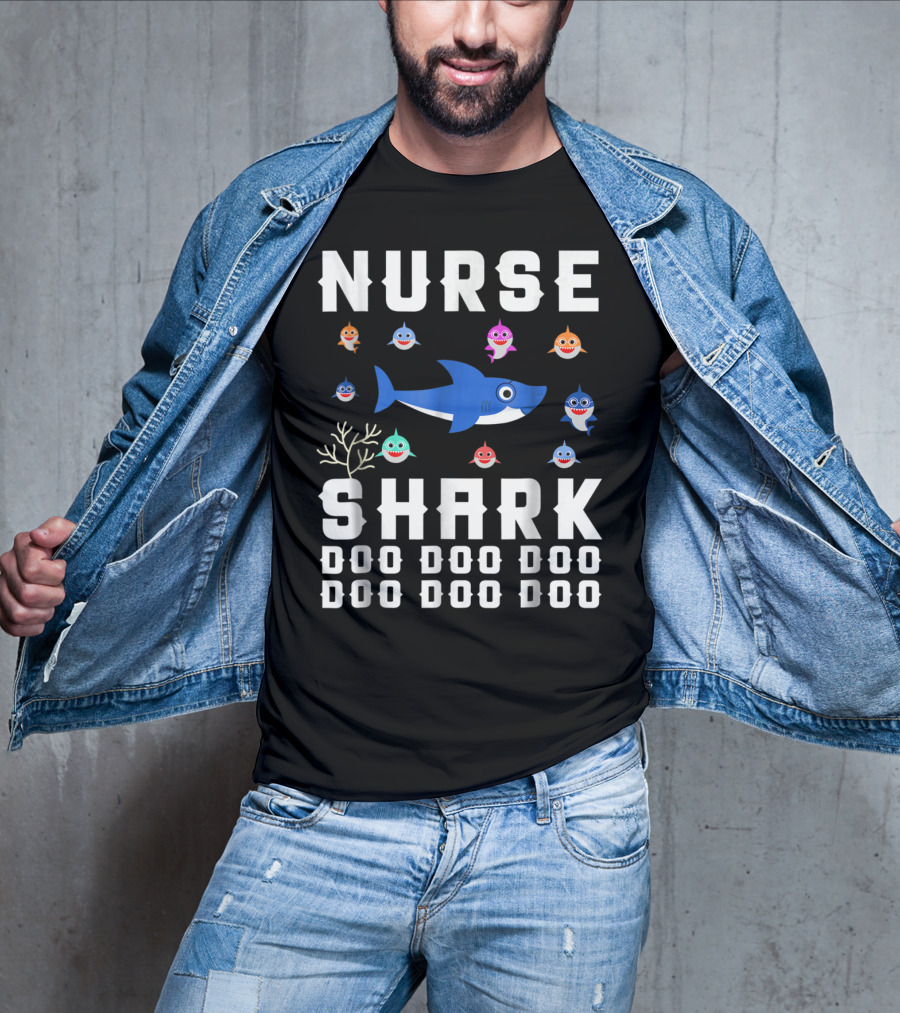 Nurse Shark Doo Doo Doo Family Fun With Colorful Baby Sharks T-Shirt