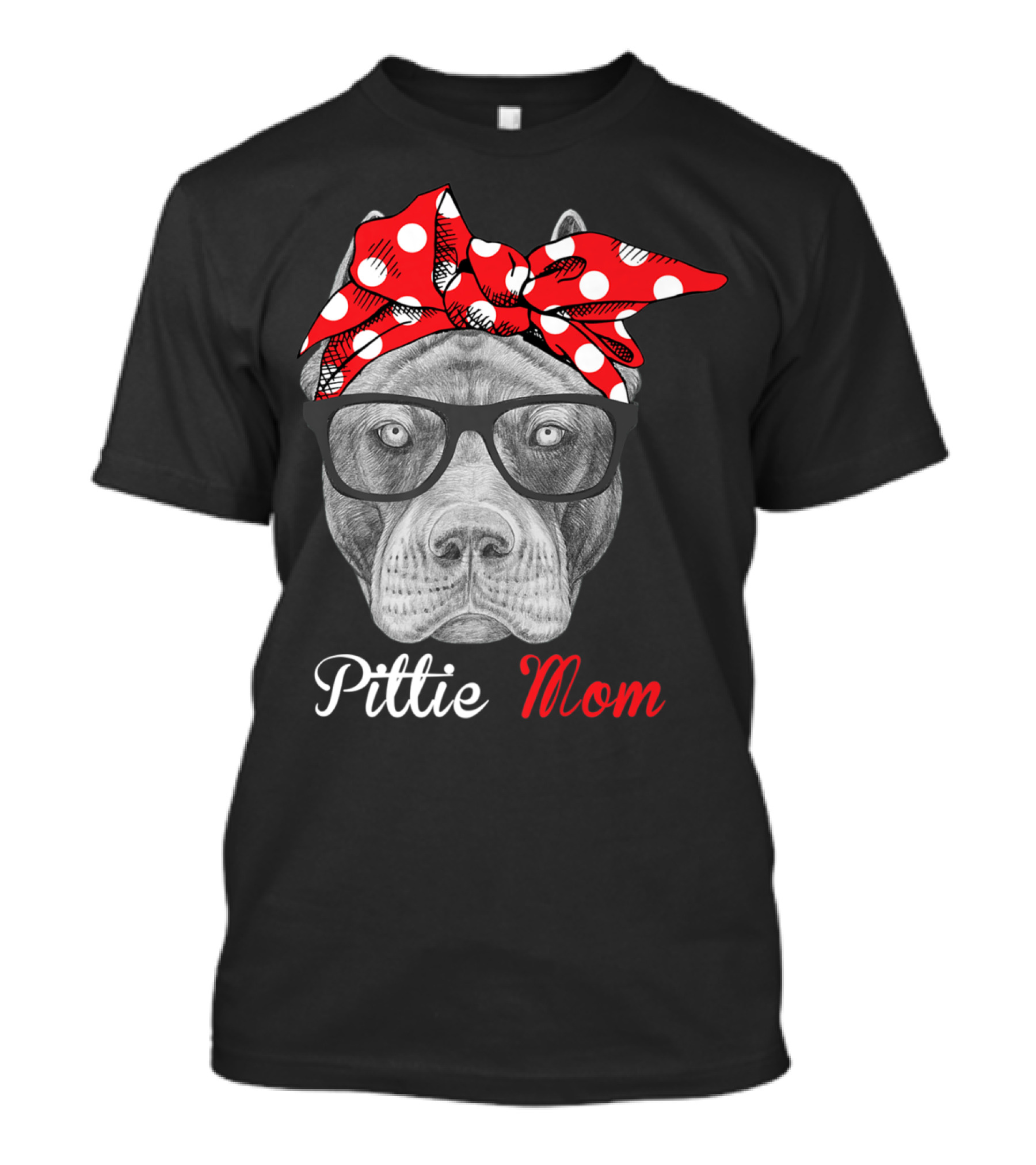 Pittie Mom Pitbull Dog Lovers Mothers Day T-Shirt