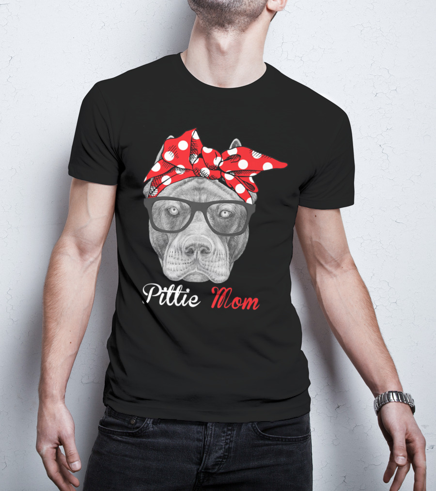 Pittie Mom Pitbull Dog Lovers Mothers Day T-Shirt