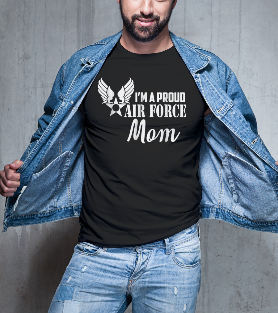 I'm A Proud Air Force Mom Wings Star T-Shirt