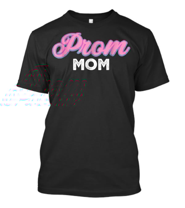 Prom Mom Pink And White T-Shirt