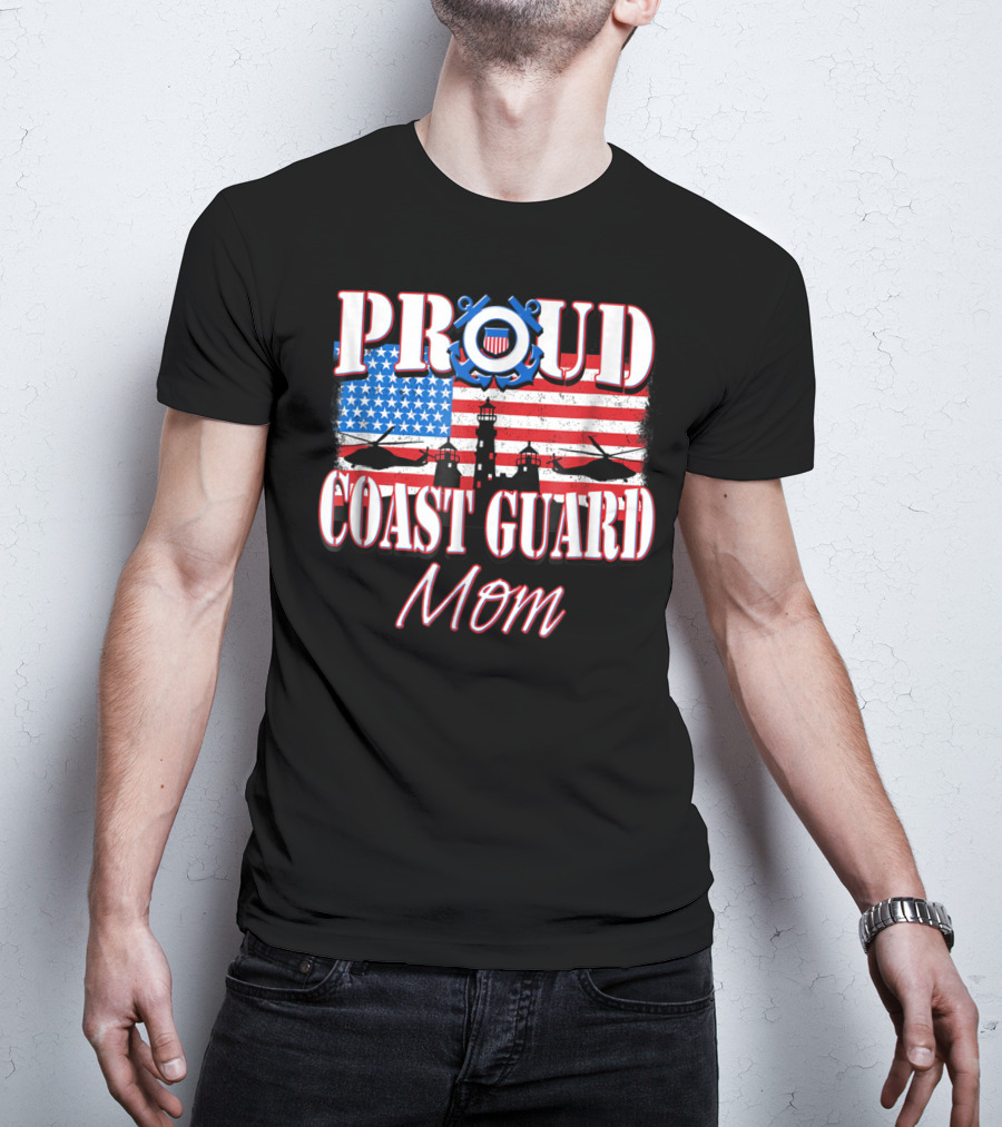 Proud Coast Guard Mom USA Flag Helicopters Lighthouse T-Shirt