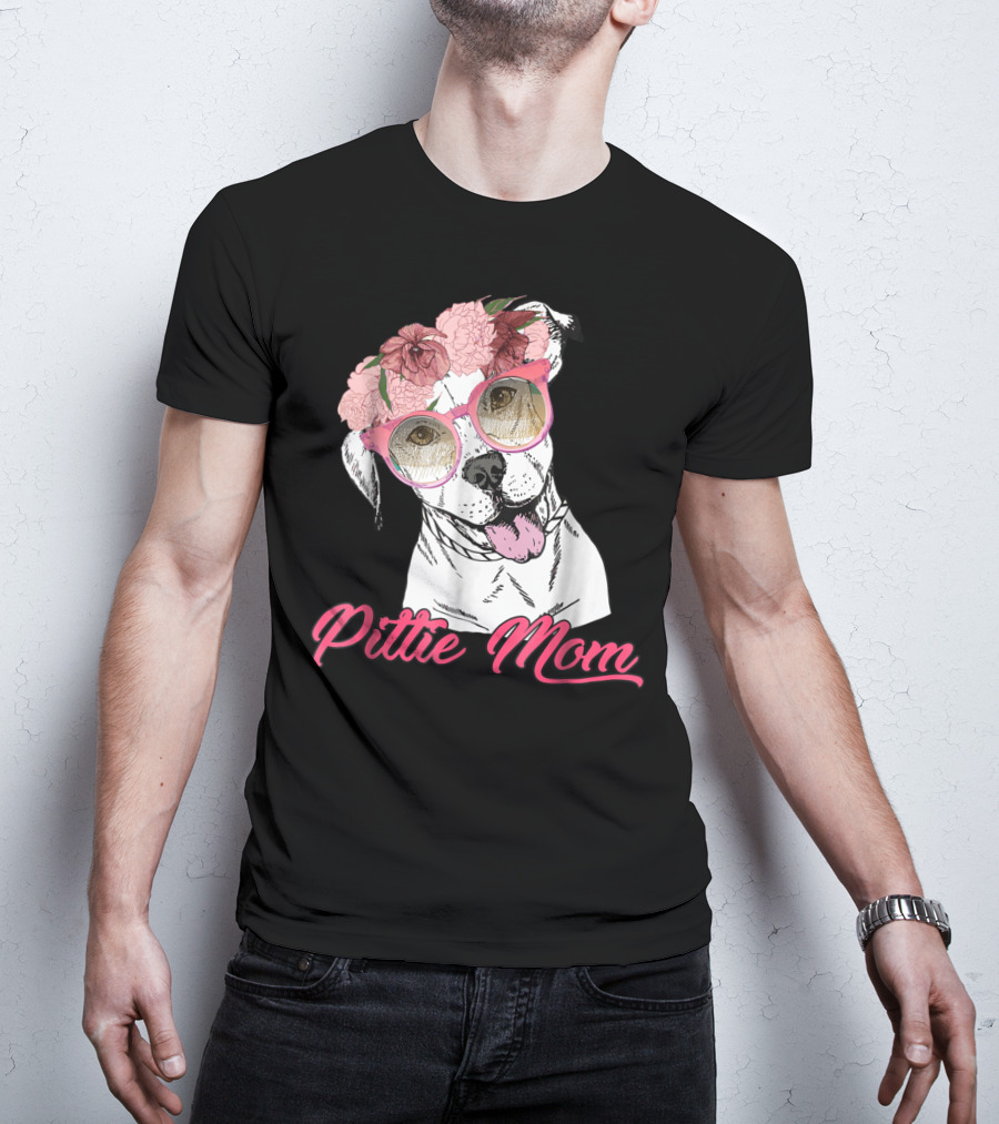 Pittie Mom With Flower Crown And Sunglasses Pitbull T-Shirt