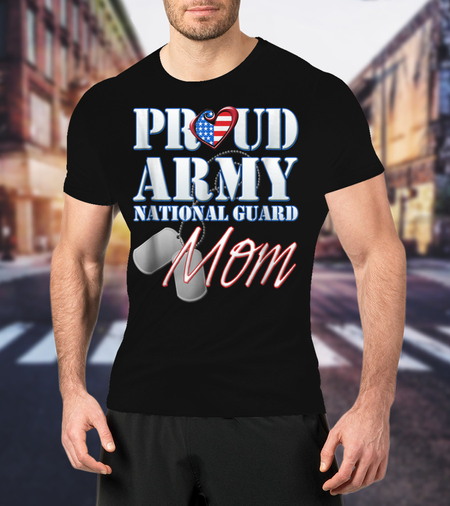 Proud Army National Guard Mom USA Heart Dog Tags T-Shirt