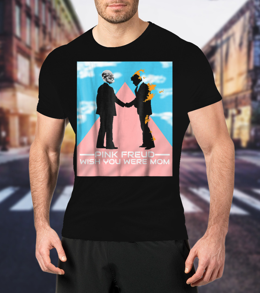 Pink Freud Wish You Were Mom Band Silhouettes On Pink Triangle With Blue Sky Background T-Shirt