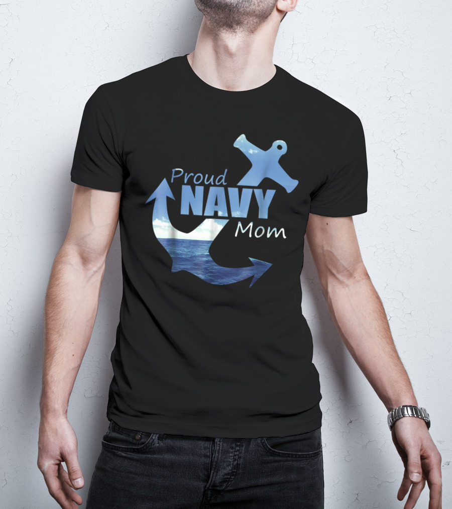 Proud Navy Mom Anchor Ocean T-Shirt