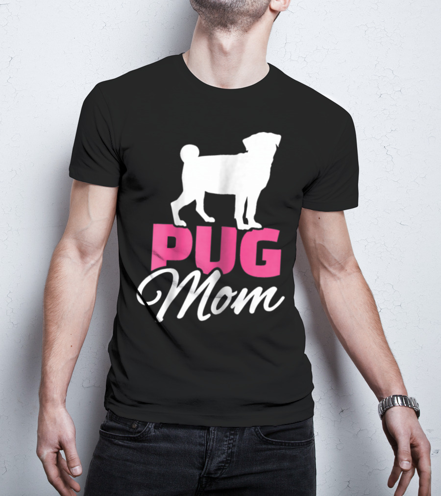 Pug Mom T-Shirt