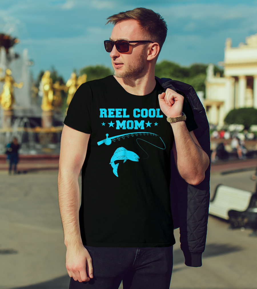 Reel Cool Mom Fishing Rod Fish Angler Fisherman T-Shirt