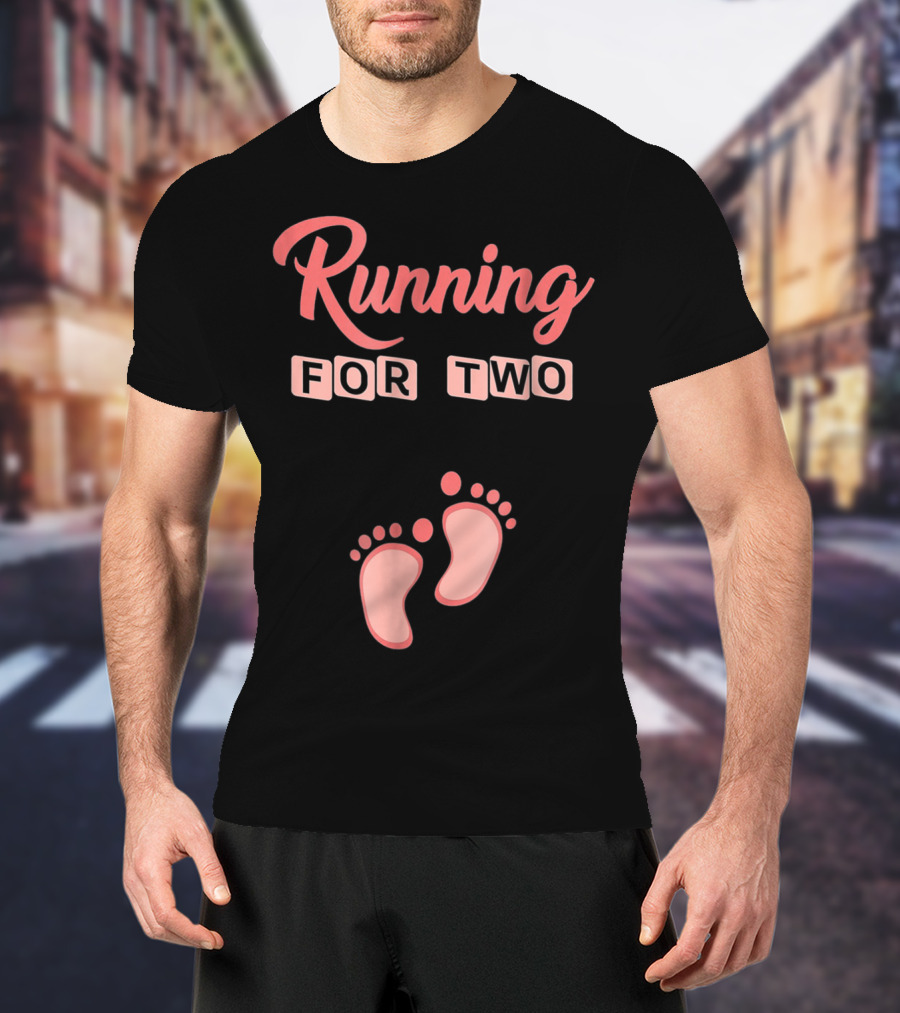 Running For Two Pregnancy Humor Footprint T-Shirt
