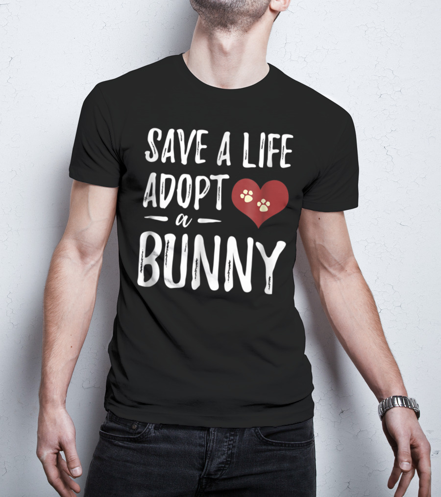 Save A Life Adopt A Bunny Heart Paw Prints T-Shirt