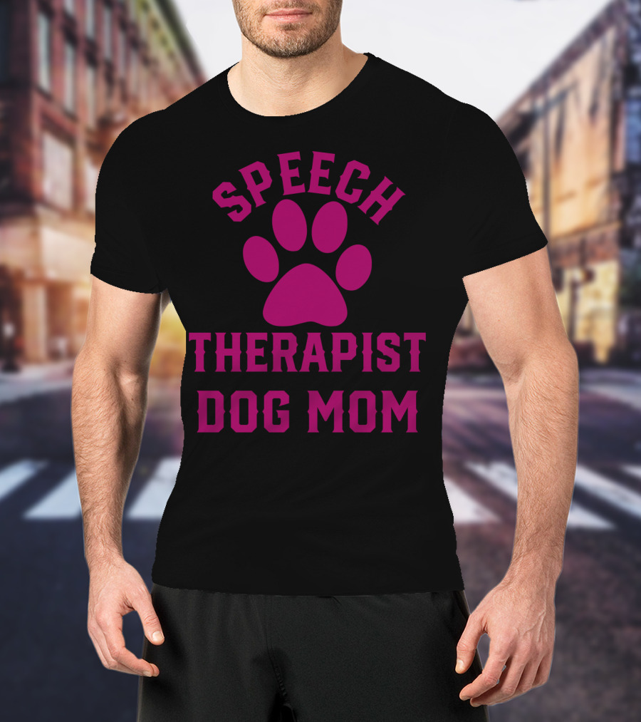 Speech Therapist Dog Mom Paw Prints T-Shirt