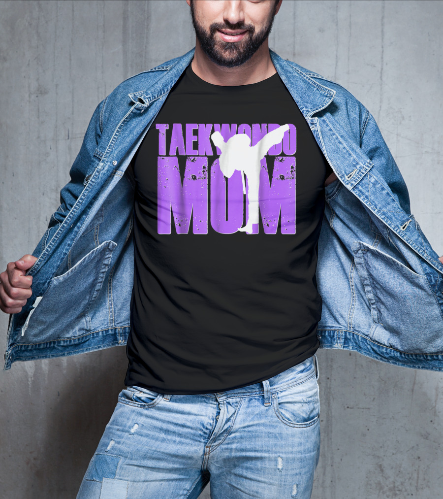 Taekwondo Mom Martial Arts Kick T-Shirt