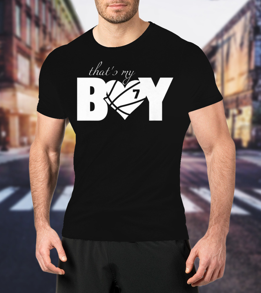 That's My Boy 7 Basketball Heart Design For Mom And Dad T-Shirt