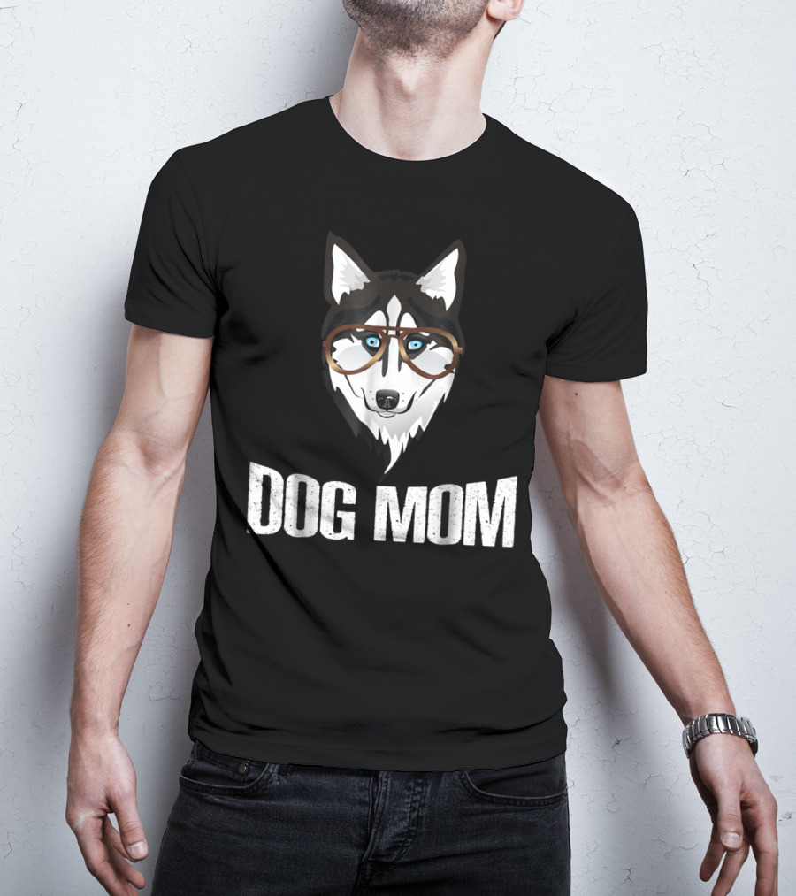 Dog Mom Funny Husky With Glasses T-Shirt