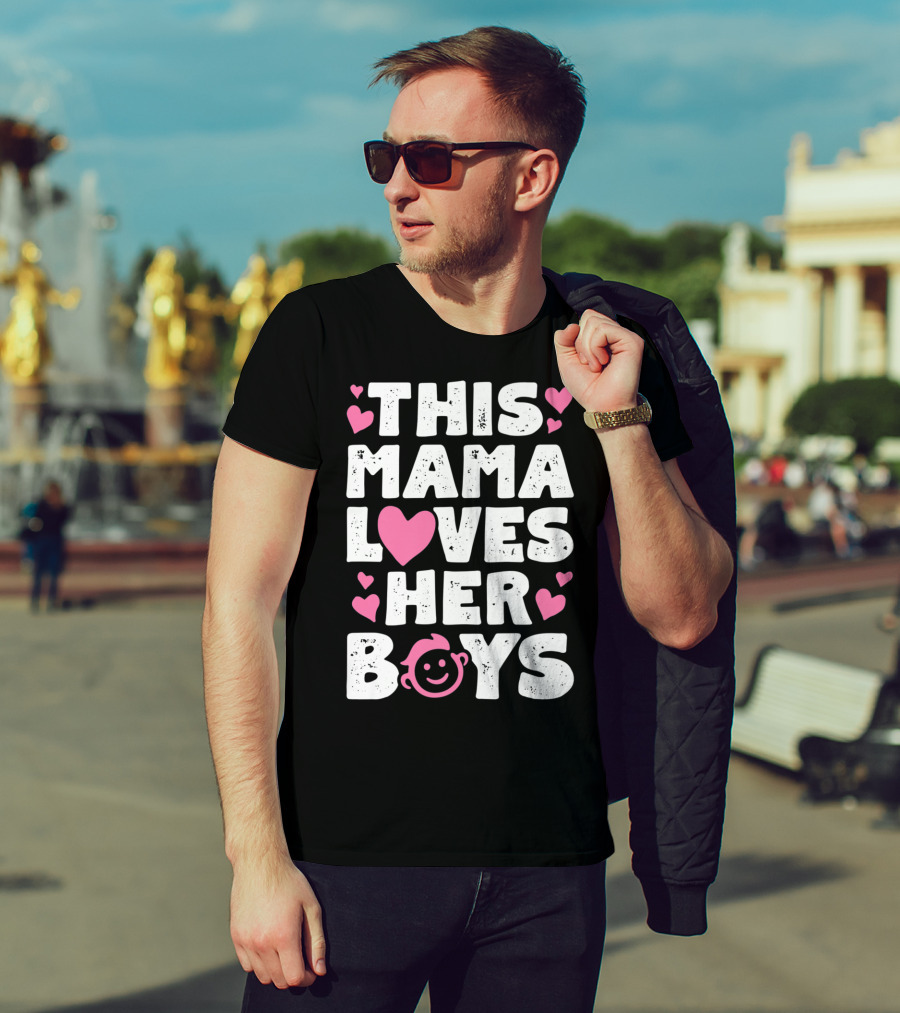 This Mama Loves Her Boys Heart Pink Face With Hearts T-Shirt