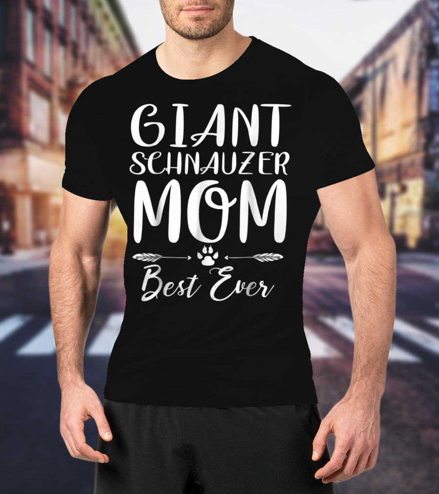 Giant Schnauzer Mom Best Ever Paw Print Dog Lovers T-Shirt