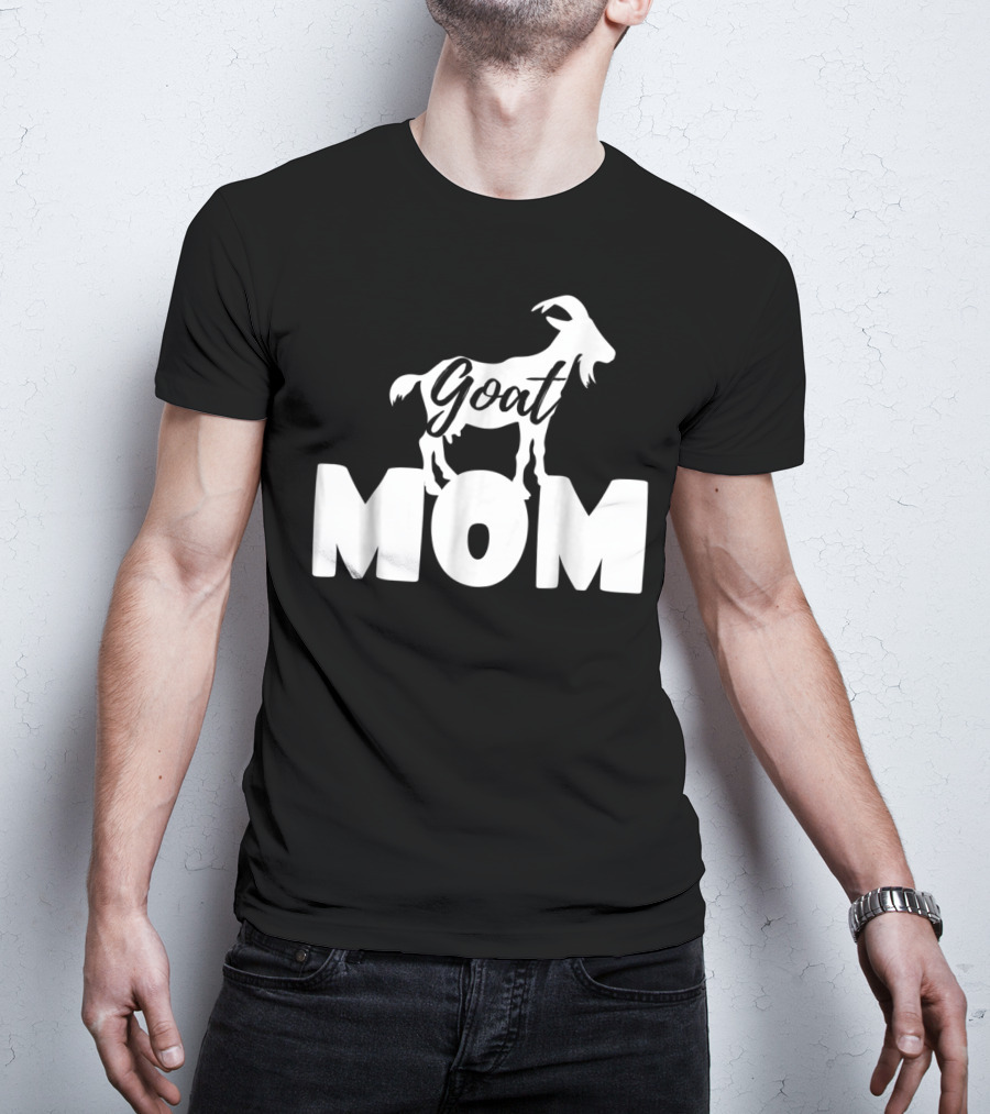 Goat Mom Funny Goat Lovers Farm Farmer 19 T-Shirt