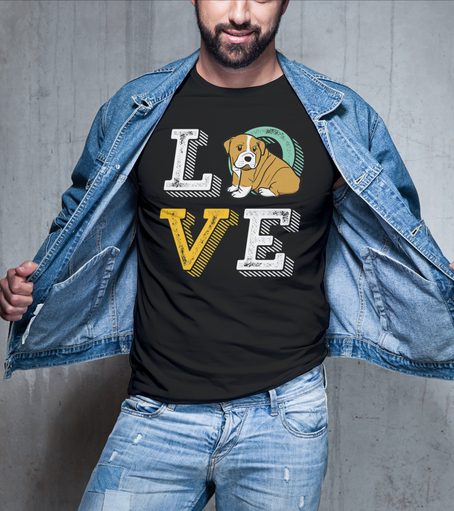 LOVE Bulldog Puppy For Dog Mom And Dad Pet Owner T-Shirt