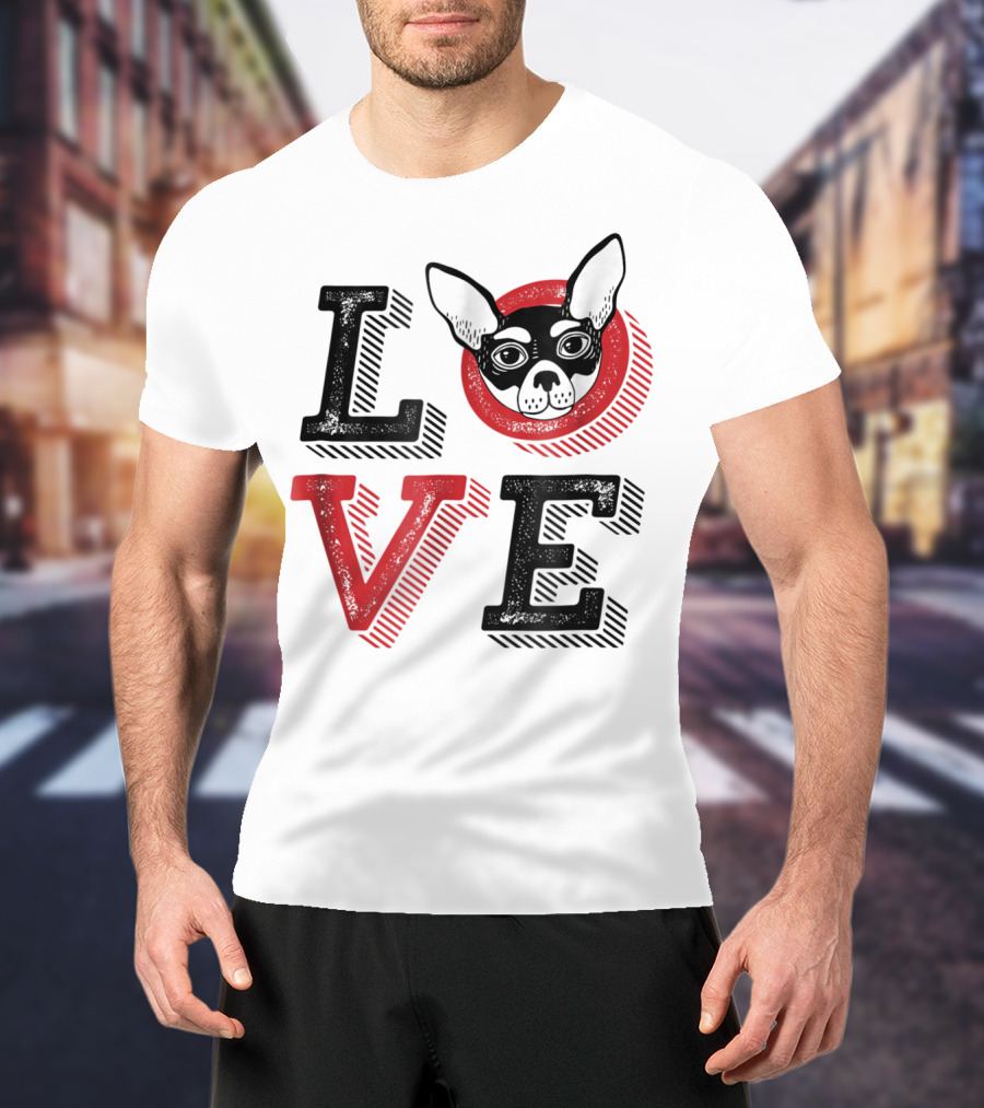I Love Chihuahua Puppies Mom And Dad 17 Love T-Shirt