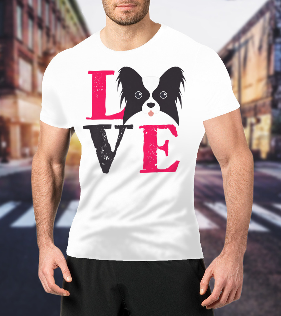 I Love Papillion Puppy Mom And Dad Love Papillon Dog T-Shirt