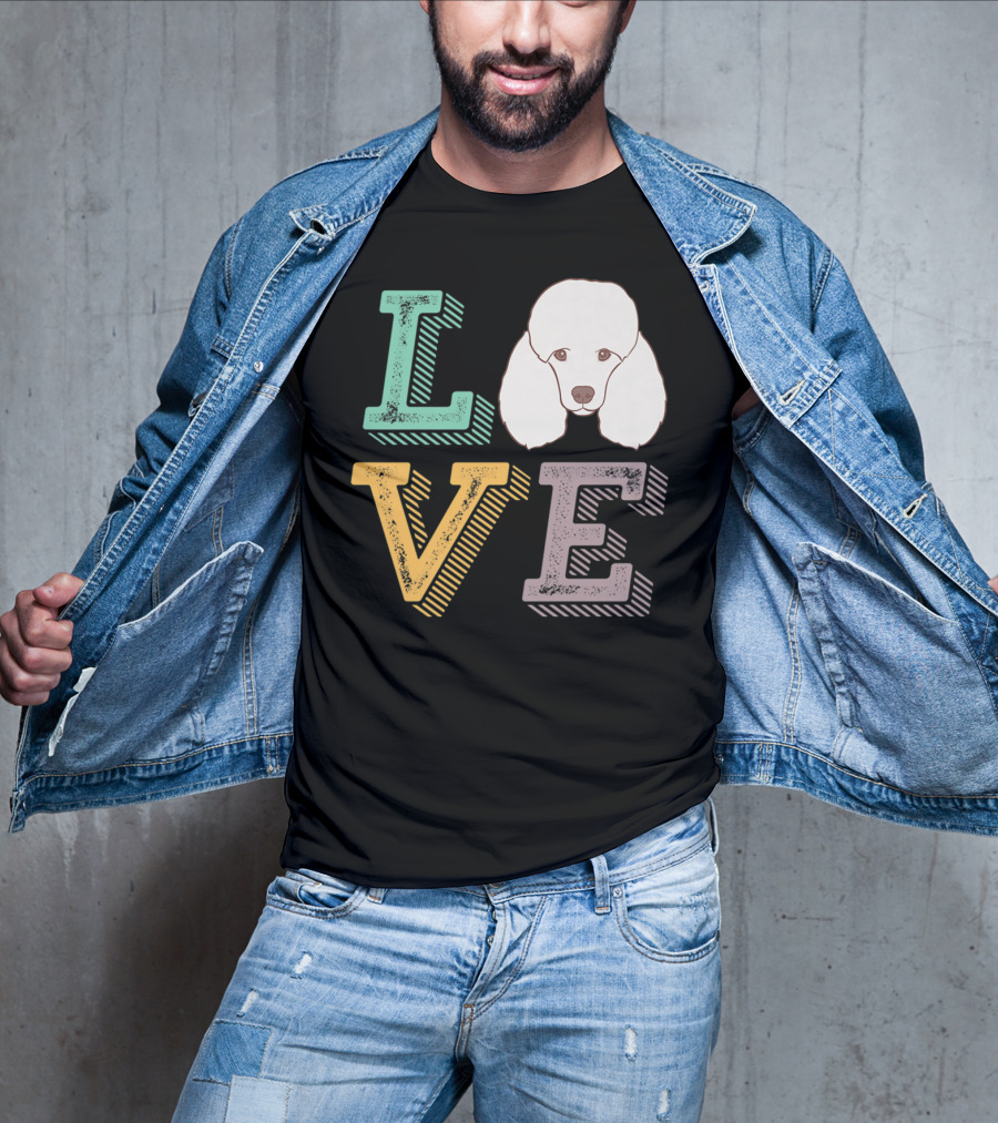 I Love Poodle Puppy Mom Cute Love Poodle T-Shirt