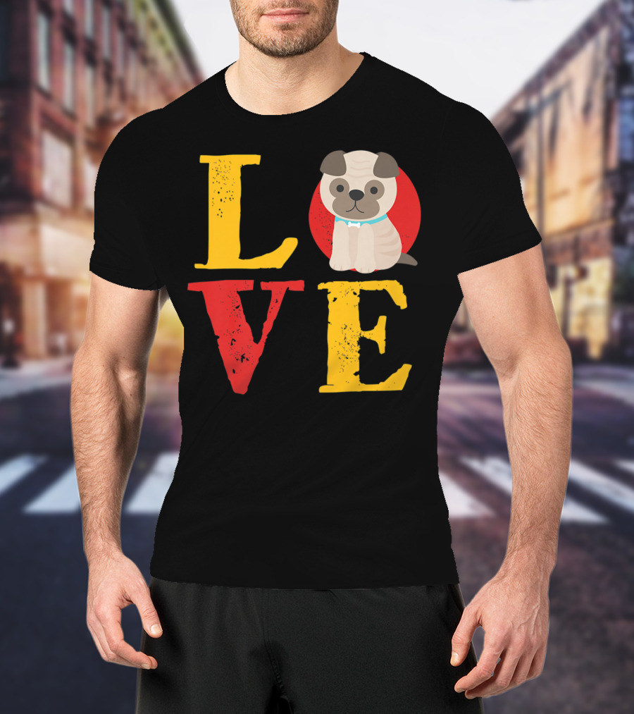 Love Pug Dog Animal Lover Puppies Mom And Dad19 T-Shirt